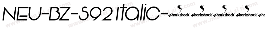 NEU-BZ-S92 Italic字体转换